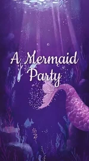 A Mermaid Party video invitation